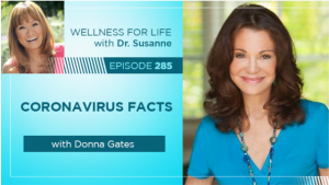 featured Susanne Bennett and Donna Gates podcast #258 coronavirus facts