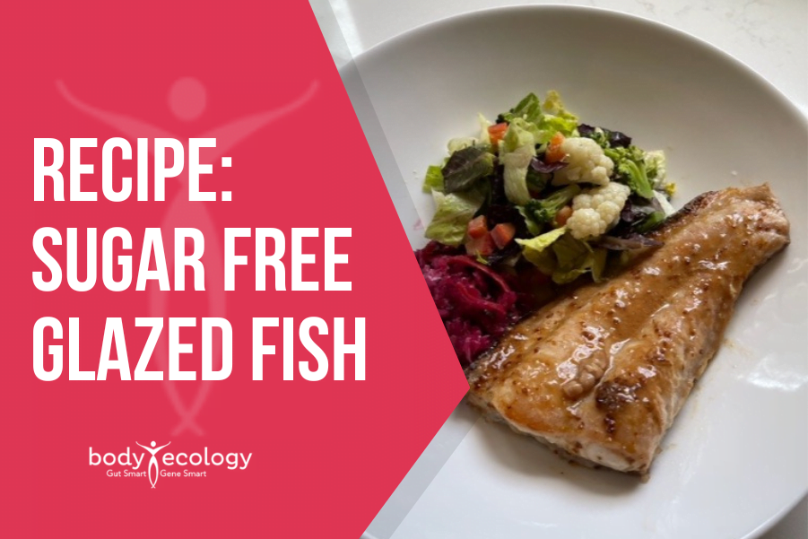 Recipe Sugar Free Glazed Fish